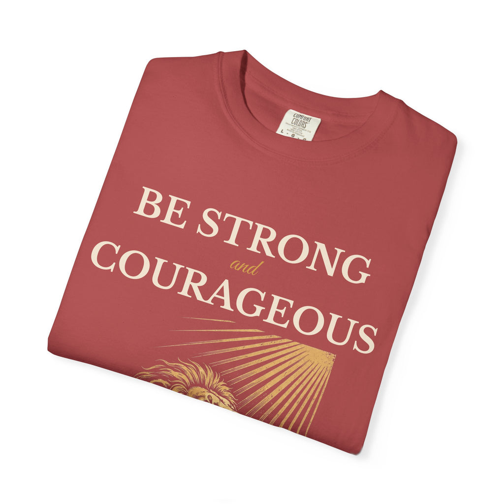 Be Strong and Courageous – Joshua 1:9 Lion T-Shirt
