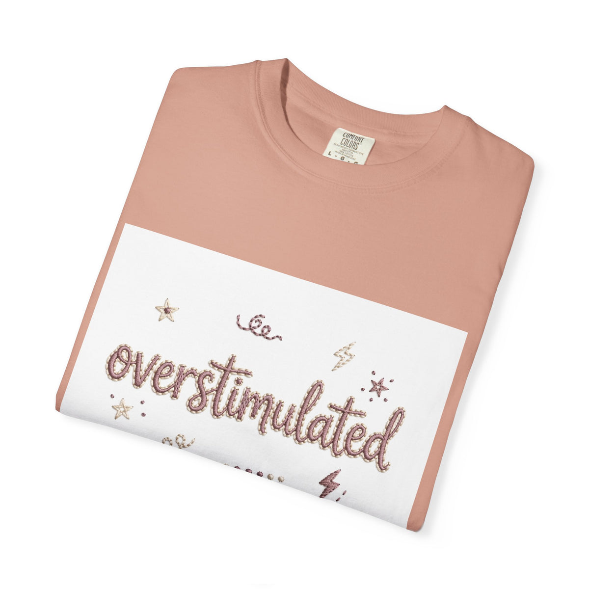 Overstimulated – Funny Anxiety T-Shirt