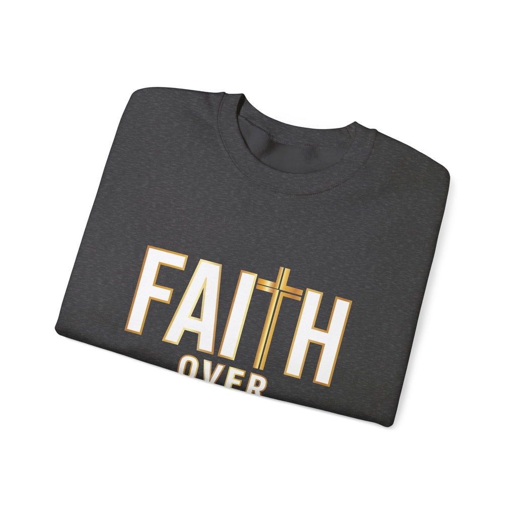 Faith Over Fear – Christian Crewneck Sweatshirt