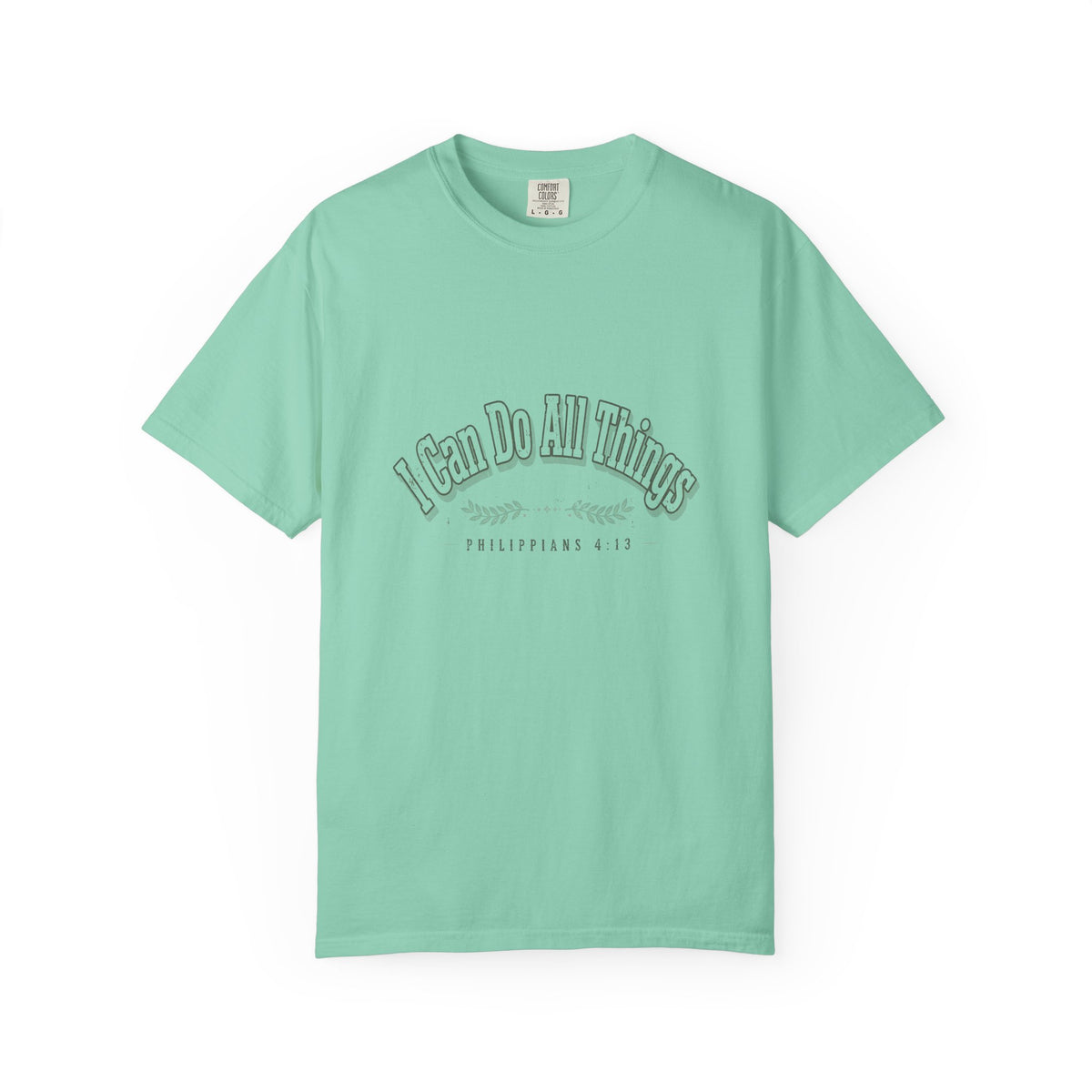 I Can Do All Things – Philippians 4:13 Christian T-Shirt