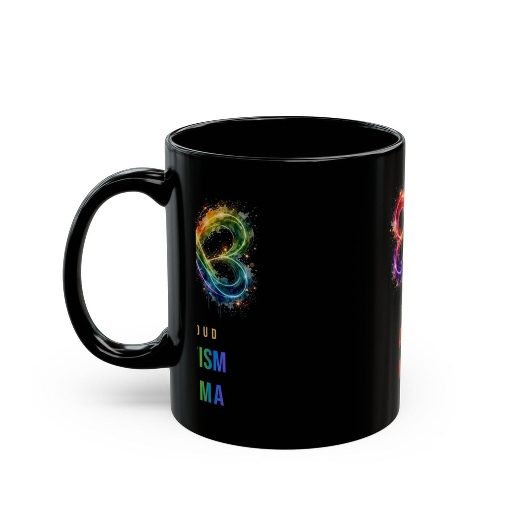 Proud Autism Mama — Rainbow Infinity Black Mug