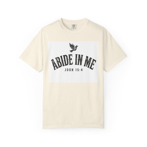 Abide in Me – John 15:4 Christian T-Shirt
