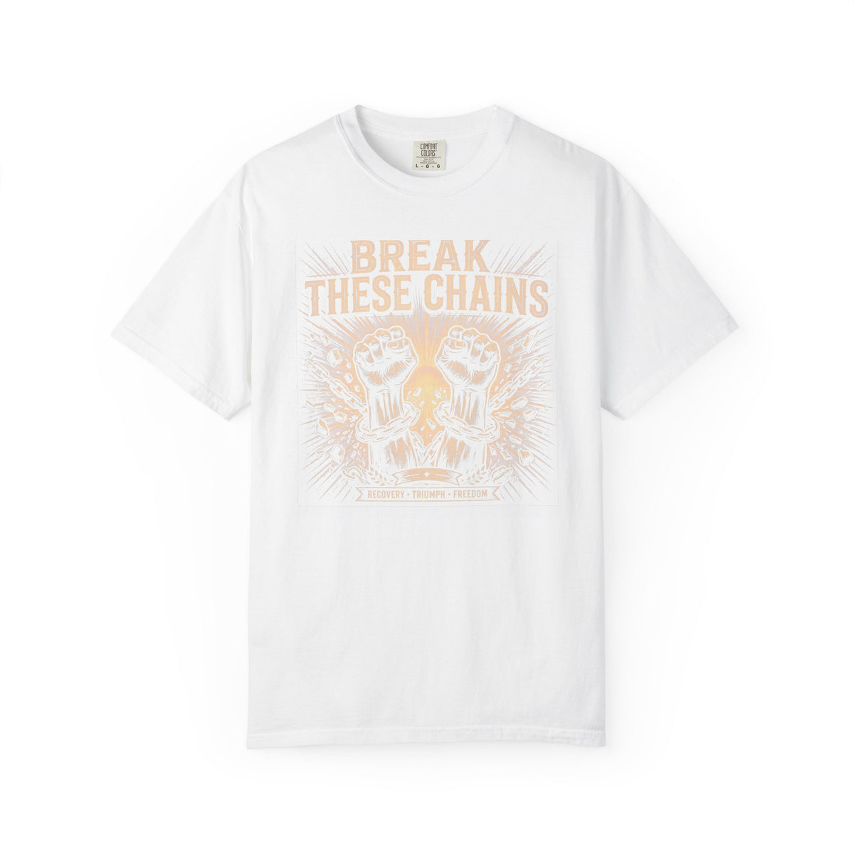 Break These Chains – Recovery T-Shirt
