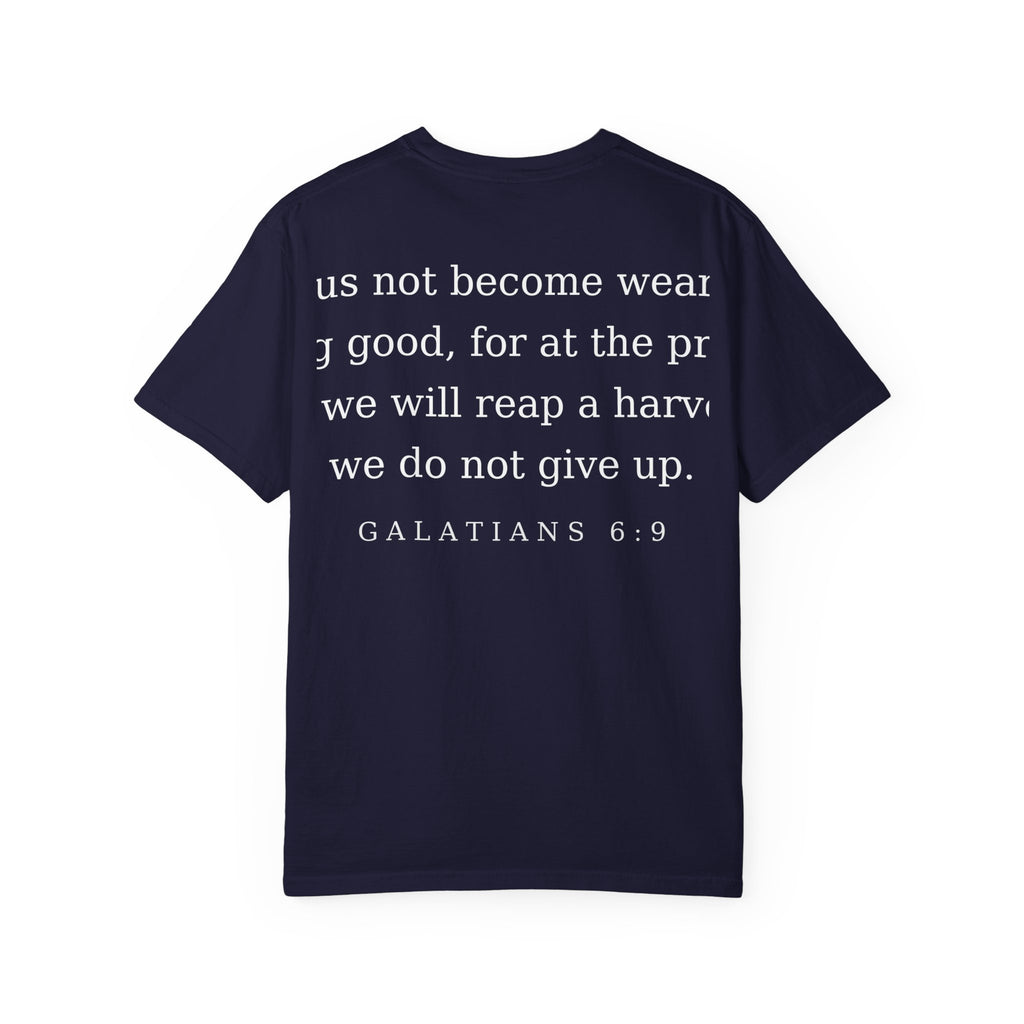 Hold On – Galatians 6:9 T-Shirt