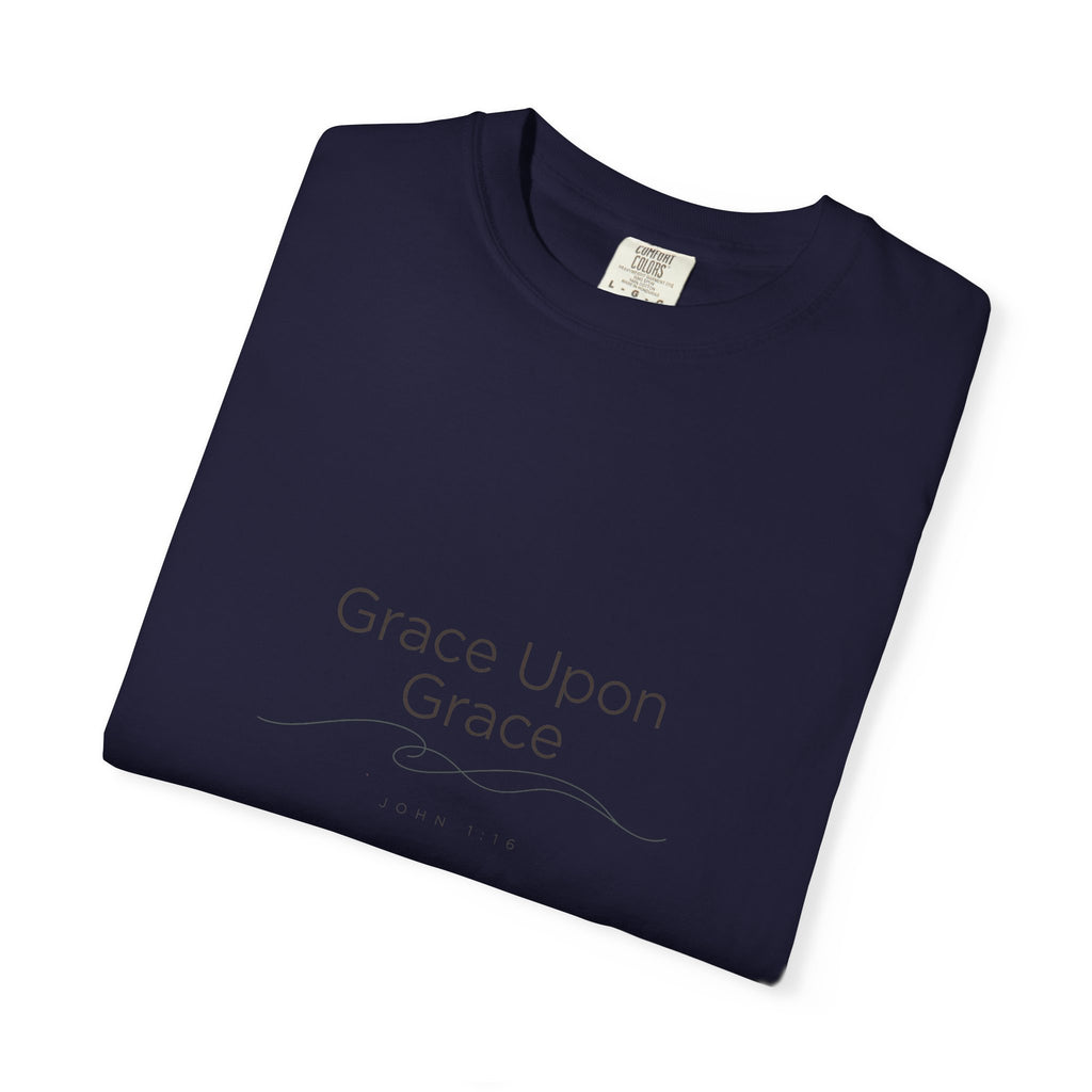 Grace Upon Grace — John 1:16 – Christian T-Shirt