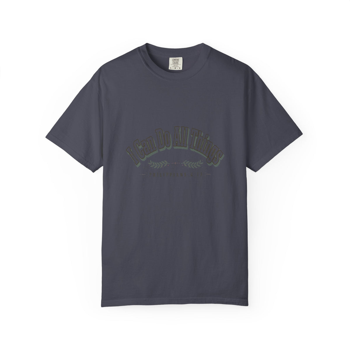 I Can Do All Things – Philippians 4:13 Christian T-Shirt