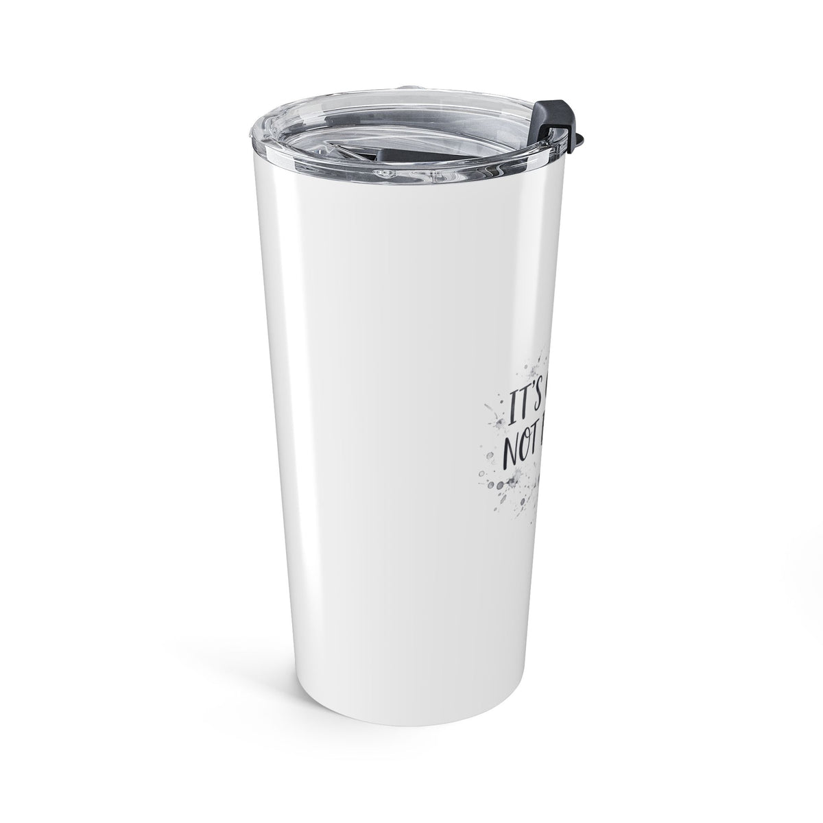 It's Okay to Not Be Okay Tumbler — 20oz Stainless Steel