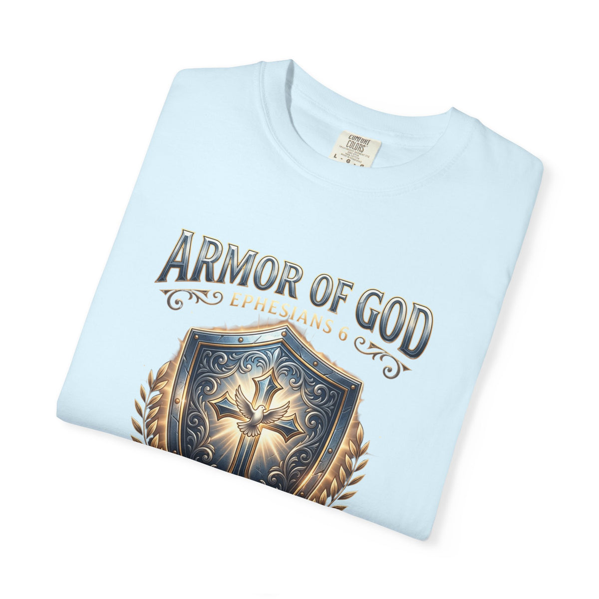 Armor of God – Ephesians 6 Christian T-Shirt