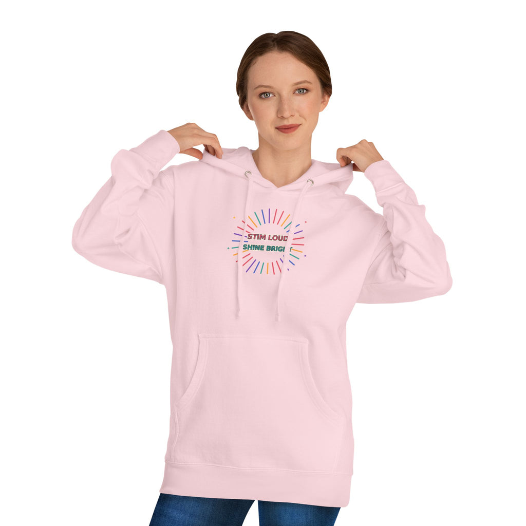 Stay Loud, Shine Bright Inspirational Hoodie