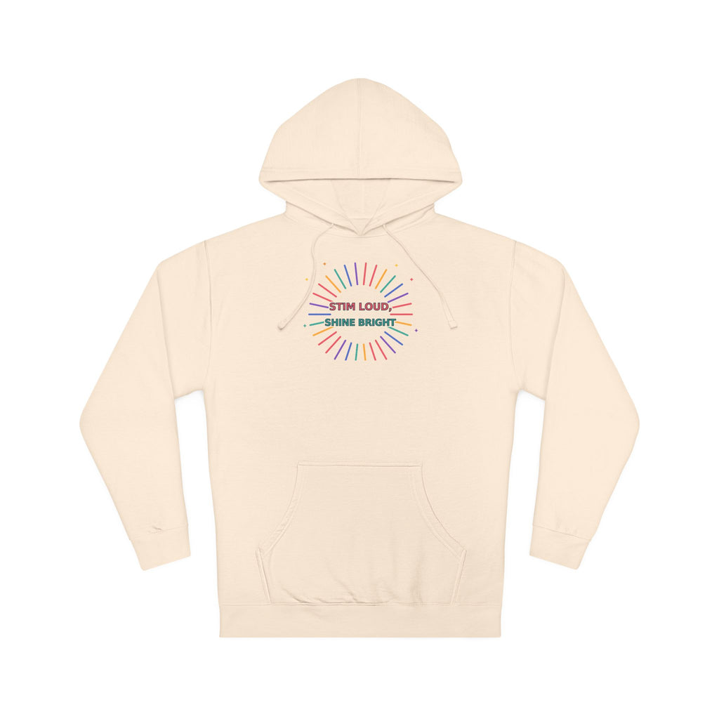 Stay Loud, Shine Bright Inspirational Hoodie