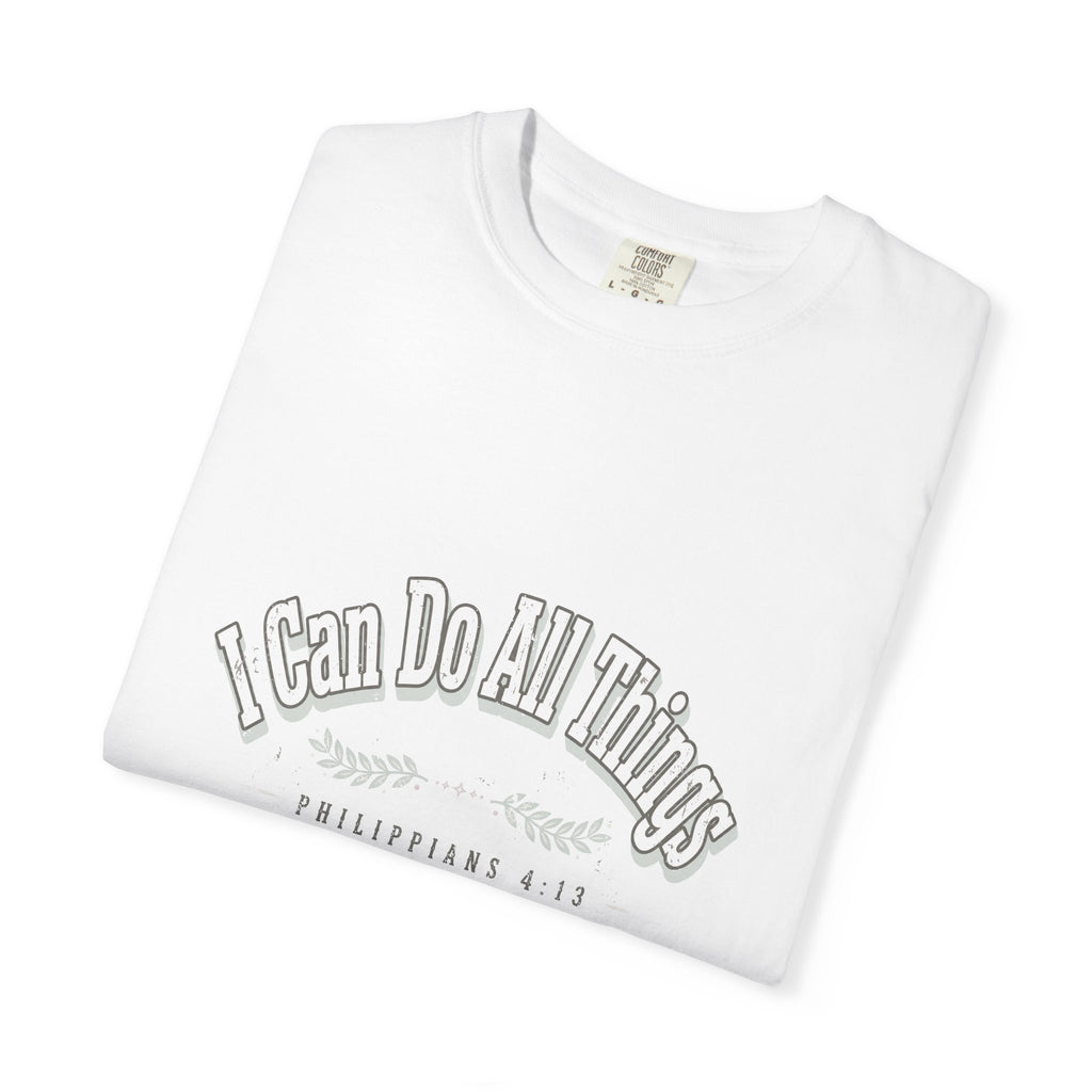 I Can Do All Things – Philippians 4:13 Christian T-Shirt