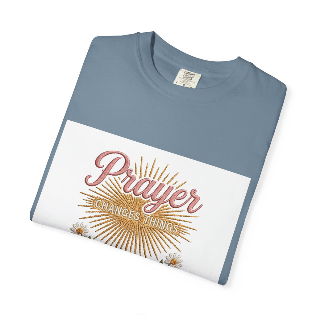 Prayer Changes Things – Christian T-Shirt