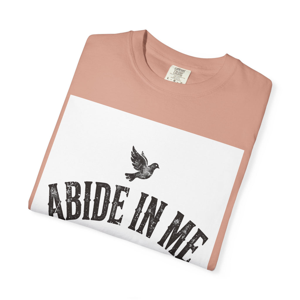 Abide in Me – John 15:4 Christian T-Shirt