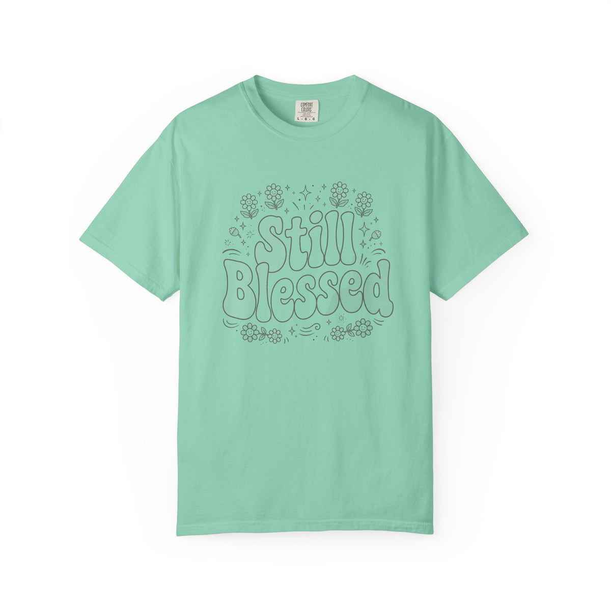 Still Blessed – Christian T-Shirt