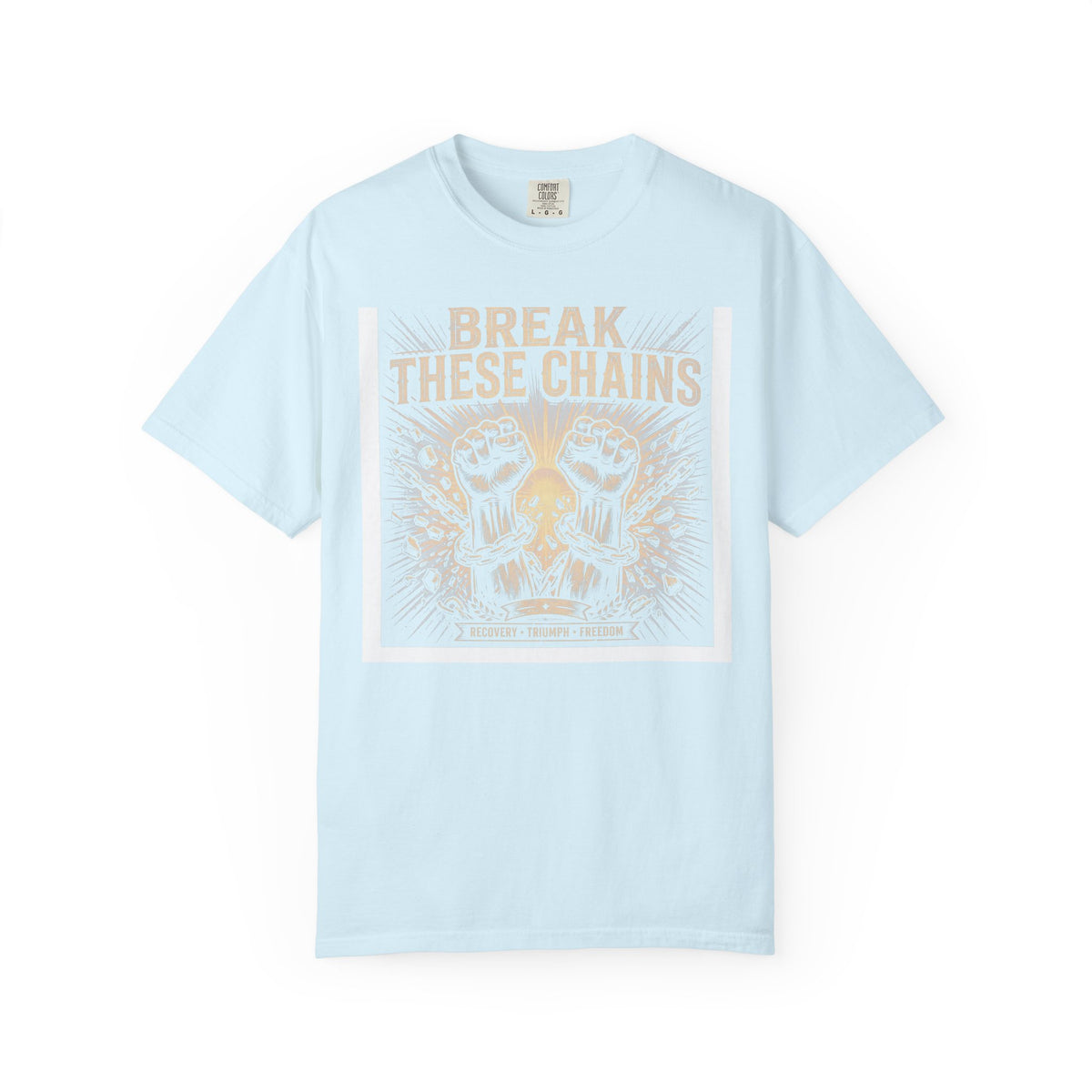 Break These Chains – Recovery T-Shirt