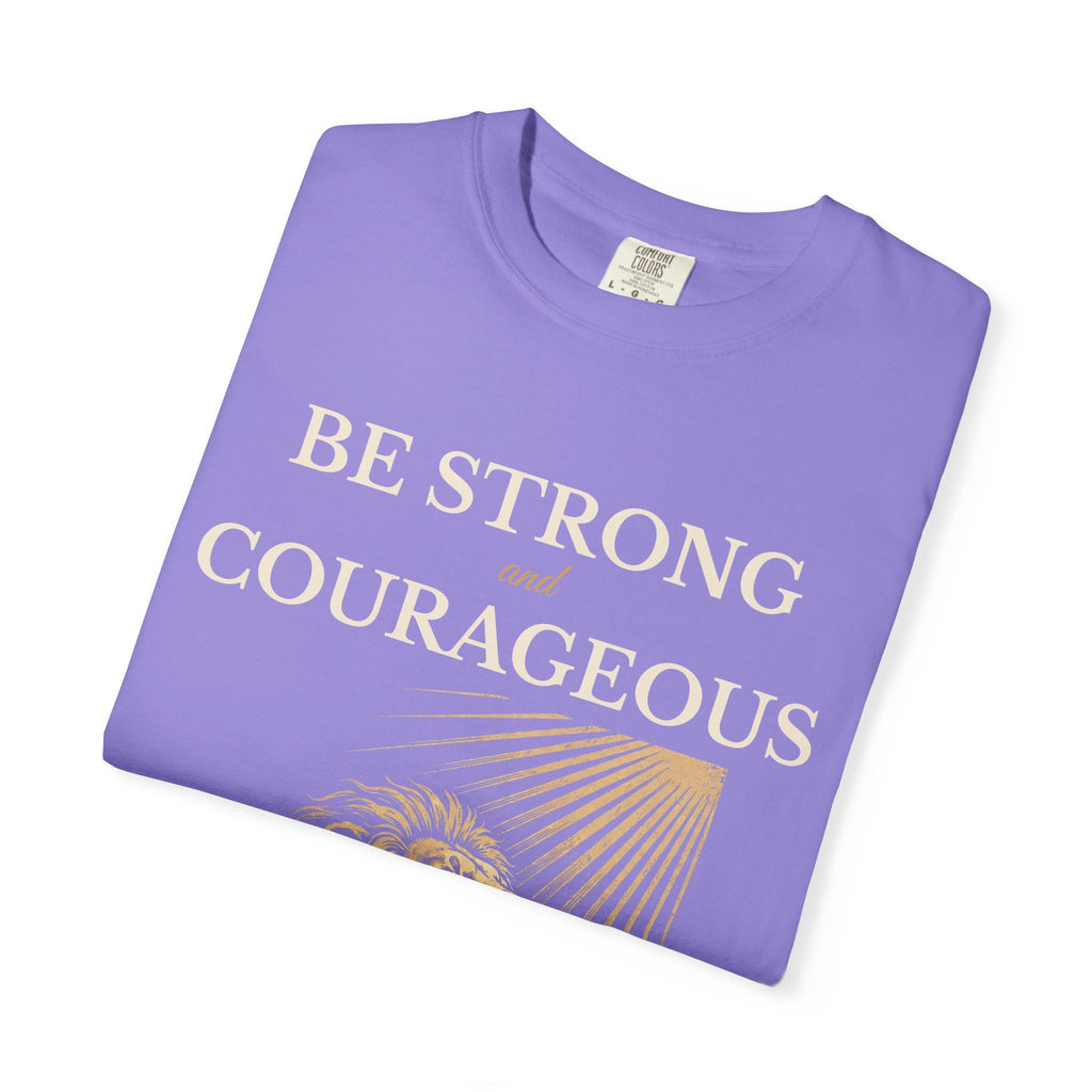 Be Strong and Courageous – Joshua 1:9 Lion T-Shirt