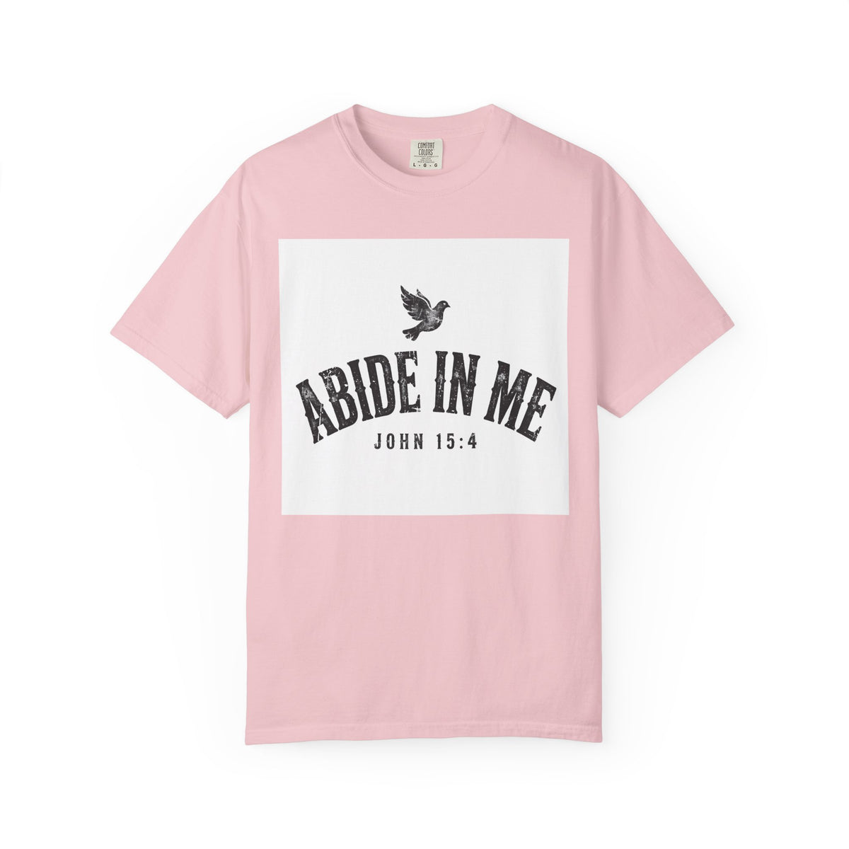Abide in Me – John 15:4 Christian T-Shirt