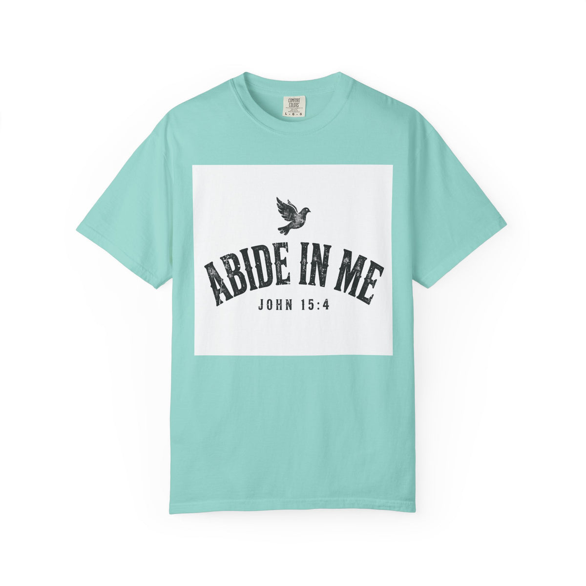 Abide in Me – John 15:4 Christian T-Shirt