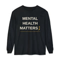 Mental Health Matters Long-Sleeve T-Shirt
