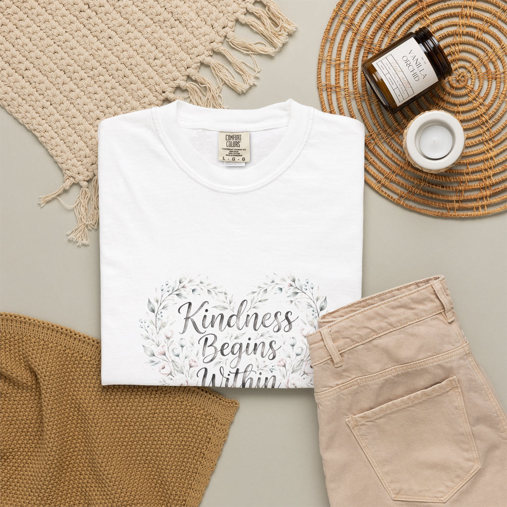 Kindness Begins Within – Mental Health T-Shirt