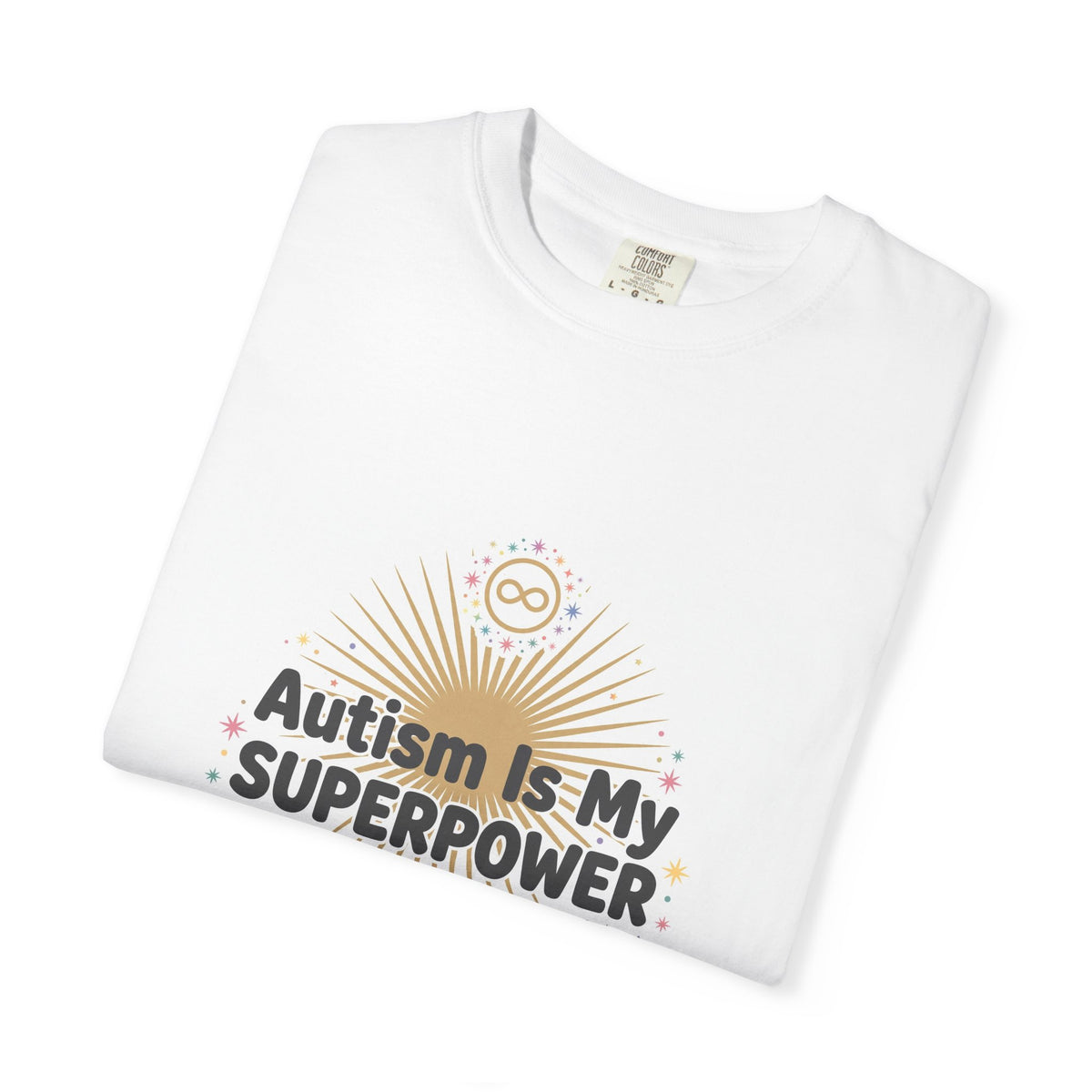 Autism Is My Superpower – Autism Awareness T-Shirt