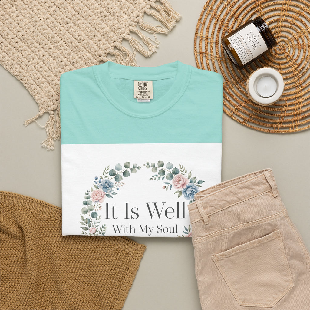It Is Well With My Soul – Christian T-Shirt