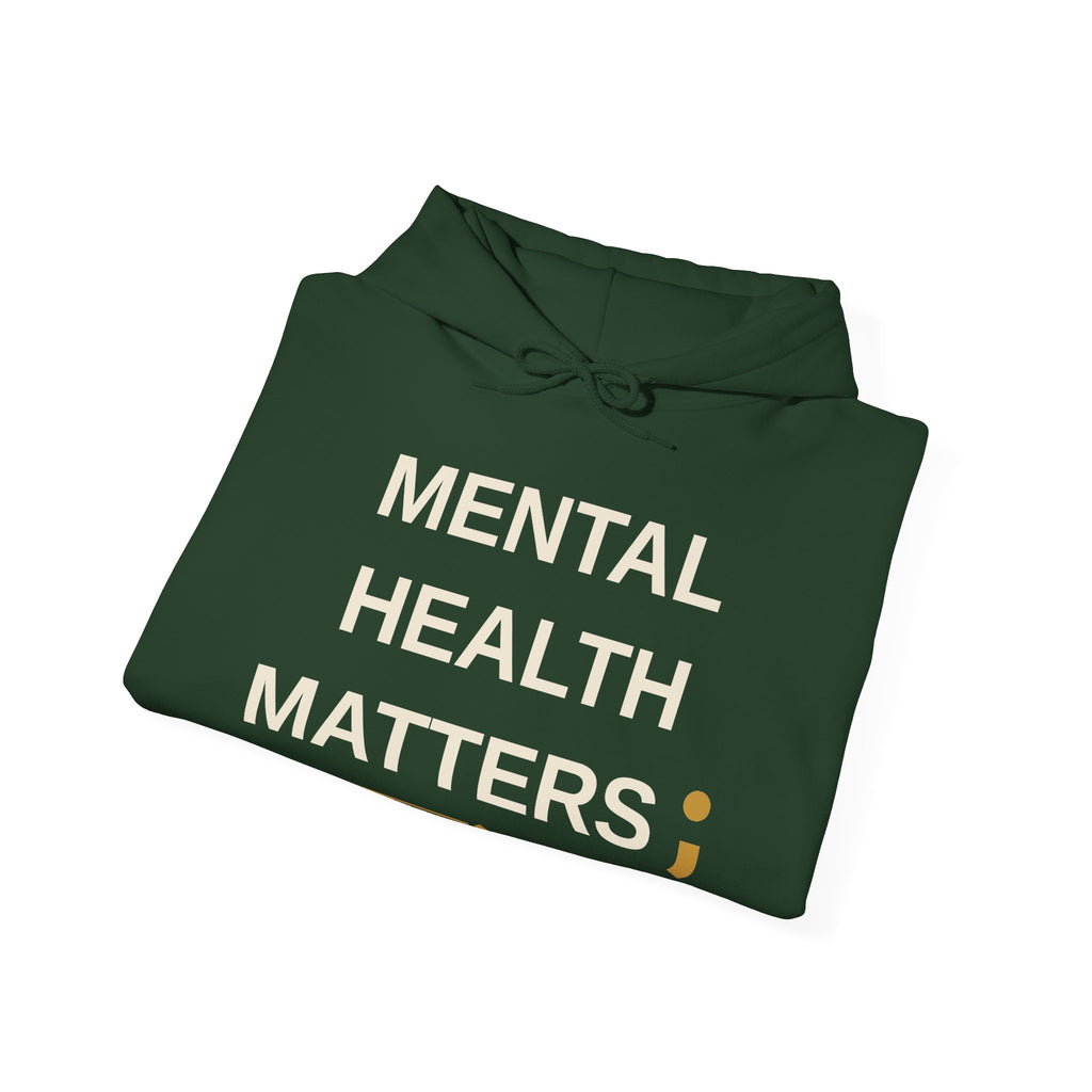 Mental Health Matters Hoodie