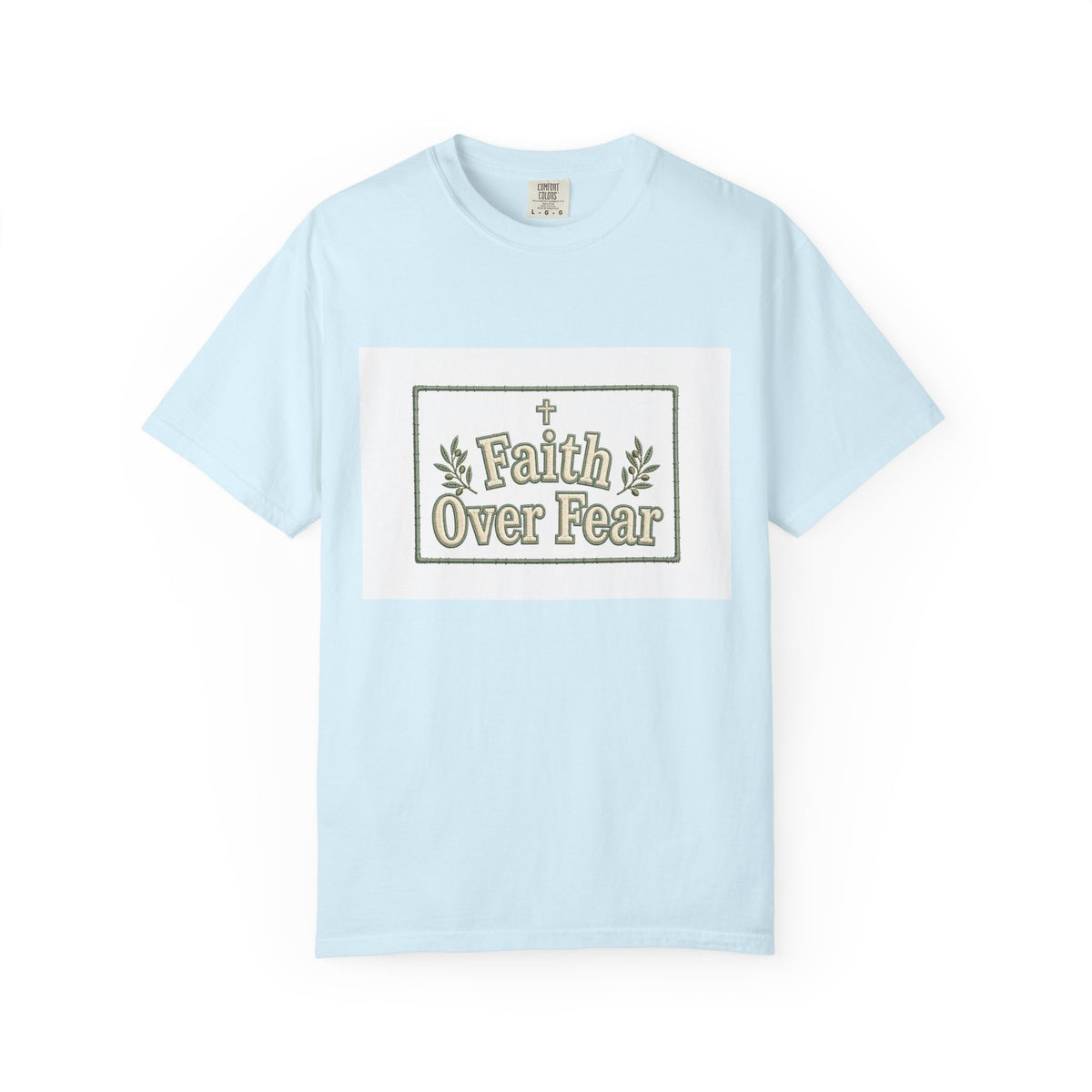 Faith Over Fear – Christian T-Shirt